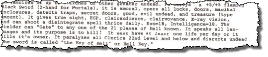 Called Hell Key Or The Key Of Hell. Or Hell's Key, The Key Of Hell, Key For Fell, The Key Which Unlocks Hell...